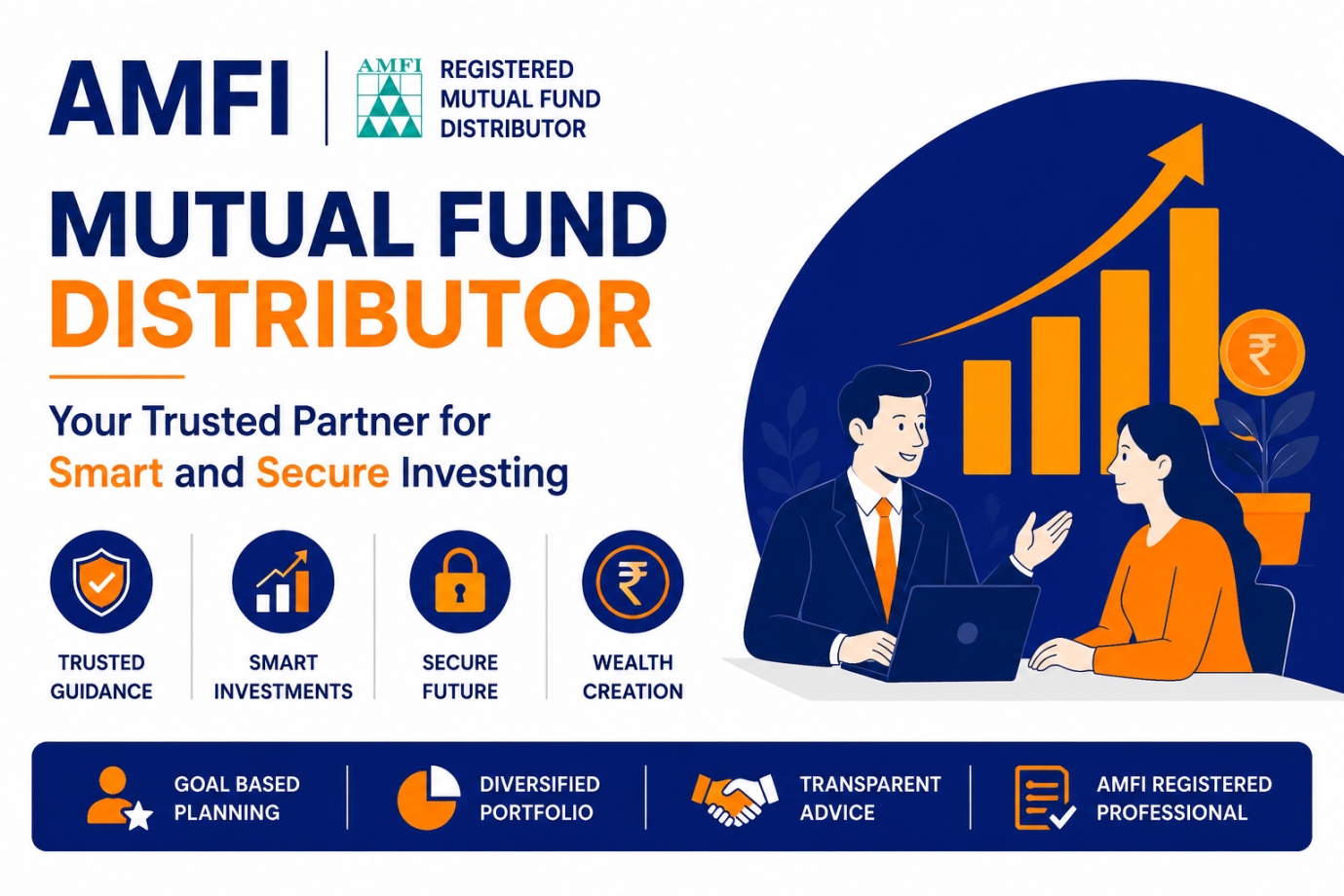 AMFI Registered Mutual Fund Distributor: Your Trusted Partner for Smart and Secure Investing
